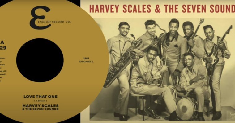 More information about "Previously Unissued Harvey Scales And The Seven Sounds - Love That One Epsilon Record Co 1969"