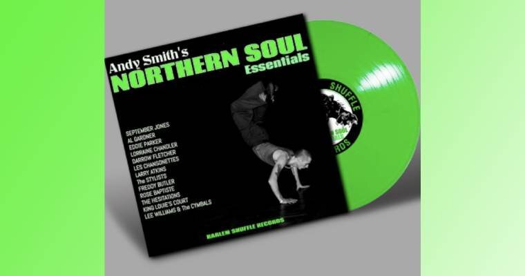DJ Andy Smiths Northern Soul Essentials LP - RSD 2024 magazine cover