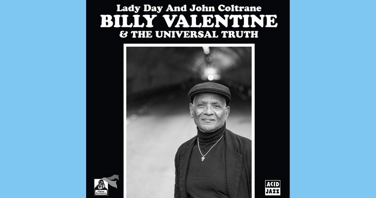 New 45 - Billy Valentine & Universal Truth - Lady Day & John Coltrane / Home Is Where The Hatred Is magazine cover