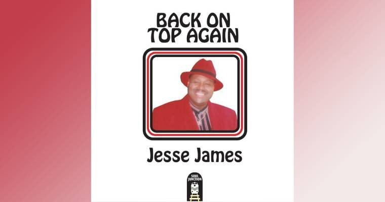 Soul Junction Put Jesse James Back On Top magazine cover