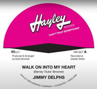 Jimmy Delphs - Walk On Into My Heart - Hayley Records image