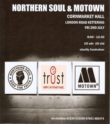 friday 2nd july kettering - northern & motown charity fundraiser