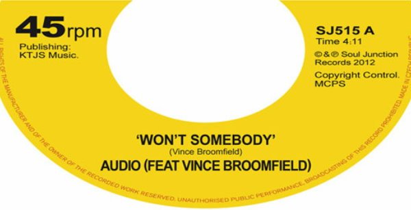 Out Now - Audio ft Vince Broomfield - Won't Somebody - Soul Junction