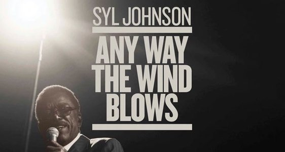 Syl Johnson Film - Any Way The Wind Blows photo