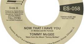 Tommy McGee - Now That I Have You B/w Stay With Me - Numero Group image