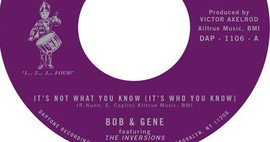 Bob & Gene with The Inversions - Upcoming Daptone 45 Release image