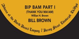 cover Bill Brown - Bip Bam - Athens Of The North 45