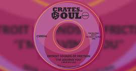 cover Detroit Sounds Of Friction 45 Coming Soon