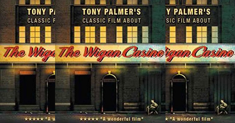 TONY PALMER - THE WIGAN CASINO [DVD] OUT NOW