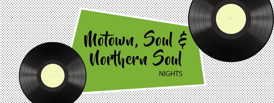 Northern Soul Motown And Soul Night  Mountsorrel
