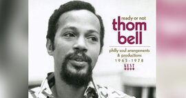 Ready Or Not - Thom Bell's Philly Soul Arrangements & Productions 1965-1978 image