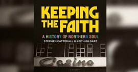 Keeping the faith: A History Of Northern Soul - Kindle image