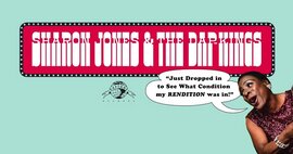 Sharon Jones & Dap-Kings - New Cd- Just Dropped In (To See What Condition My Rendition Was In) image