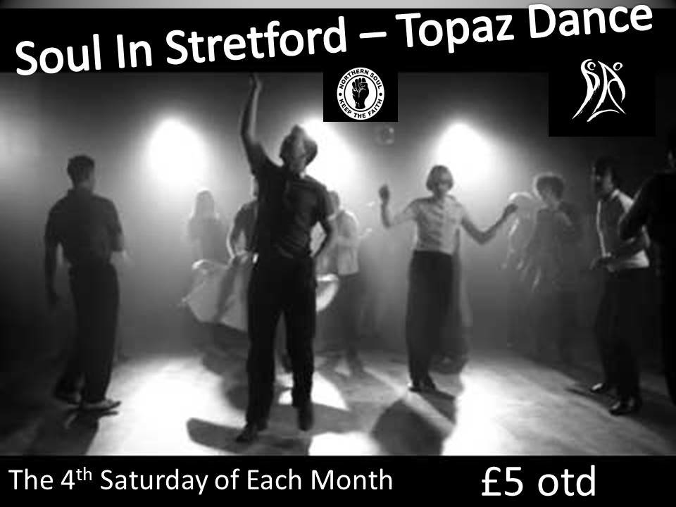 Soul In Stretford  Out On The Floor  Topaz Dance