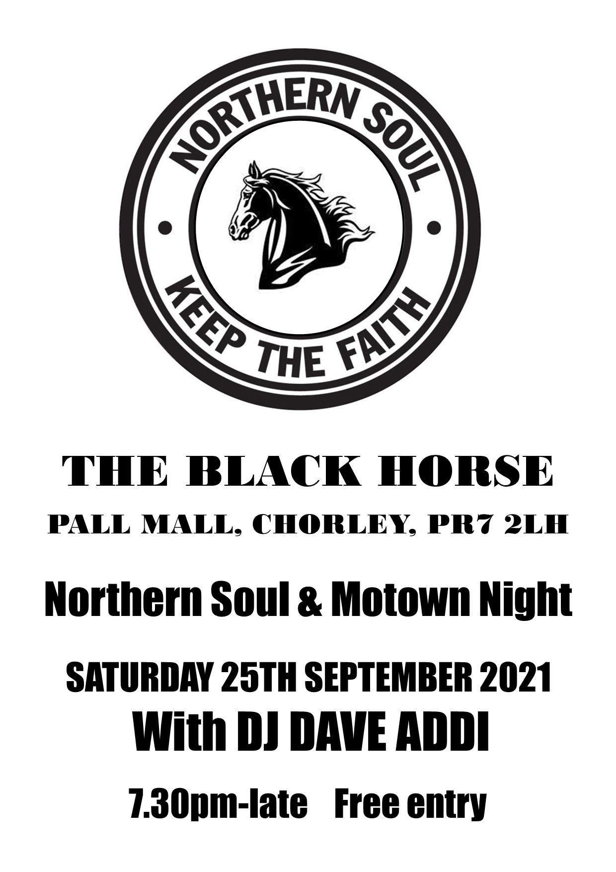 The Black Horse Chorley  Free Entry
