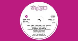 Shotgun Records New 45 -This Kind Of Love by Special Delivery (Long Version) image