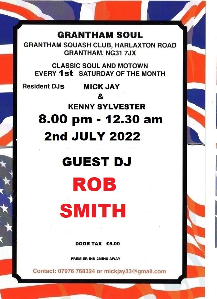 Grantham Soul Guest Dj Rob Smith