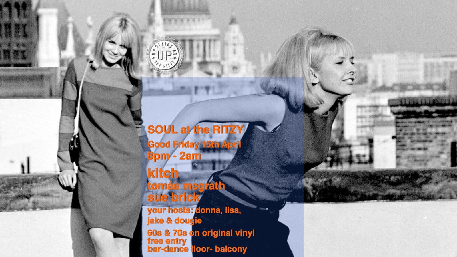 Soul At The Ritzy  Good Friday Special  With Kitch