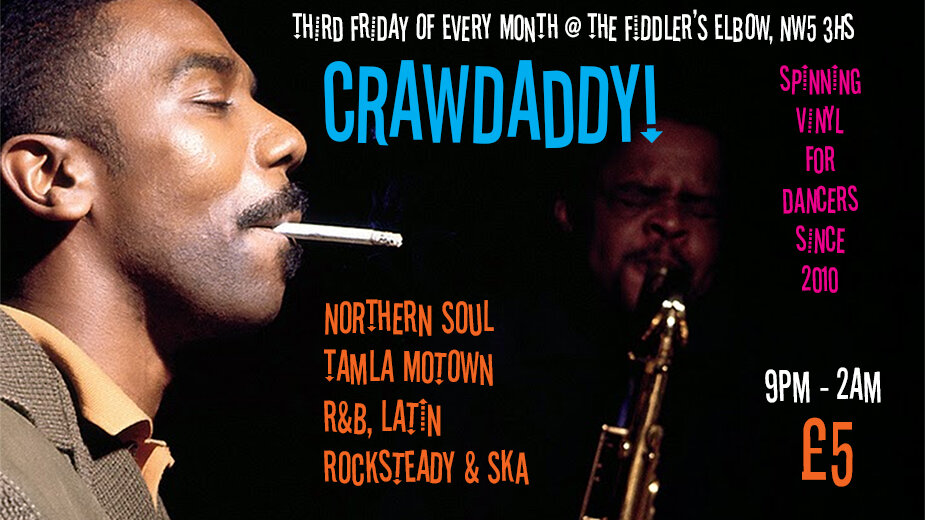 Crawdaddy 12th Birthday Party With Special Guest Djs