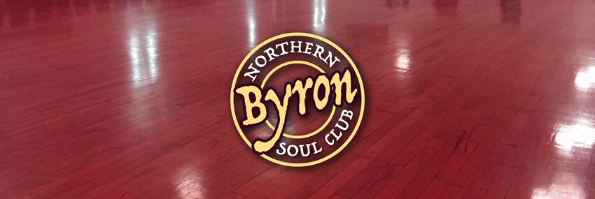 Byron Northern Soul
