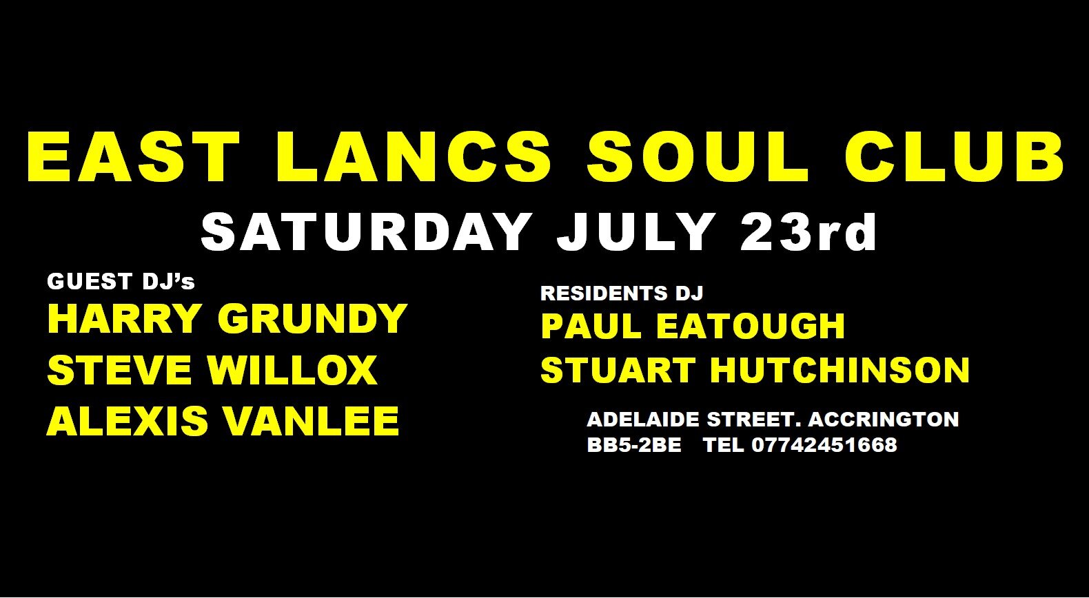 East Lancs Soul Club Harry Grundy Steve Willox Alexis