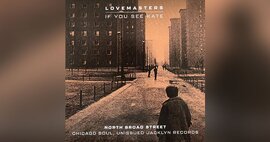 North Broad Street Records: Lovemasters - If You See Kate / Let’s Stay Together (NBS007BL) image
