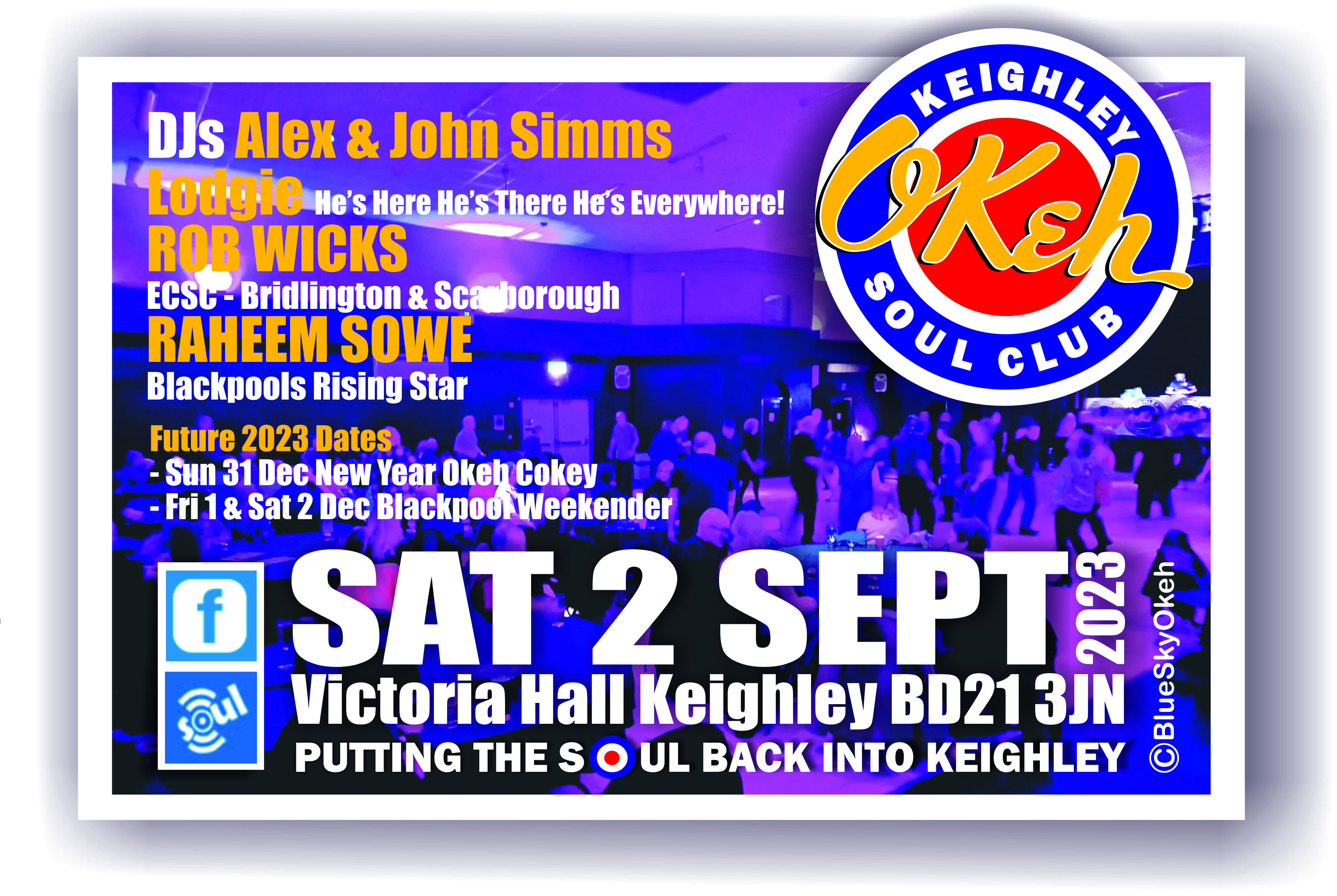 Keighley Okeh Soul Club Saturday 2 September