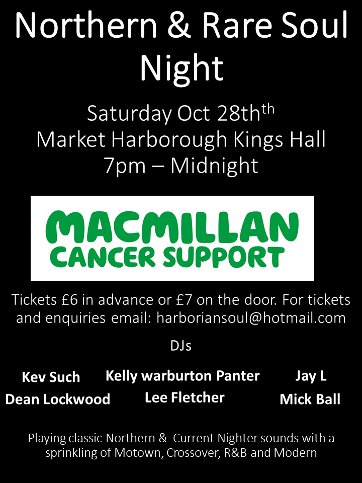 Market Harborough Northern  Rare Soul Night  Macmillan