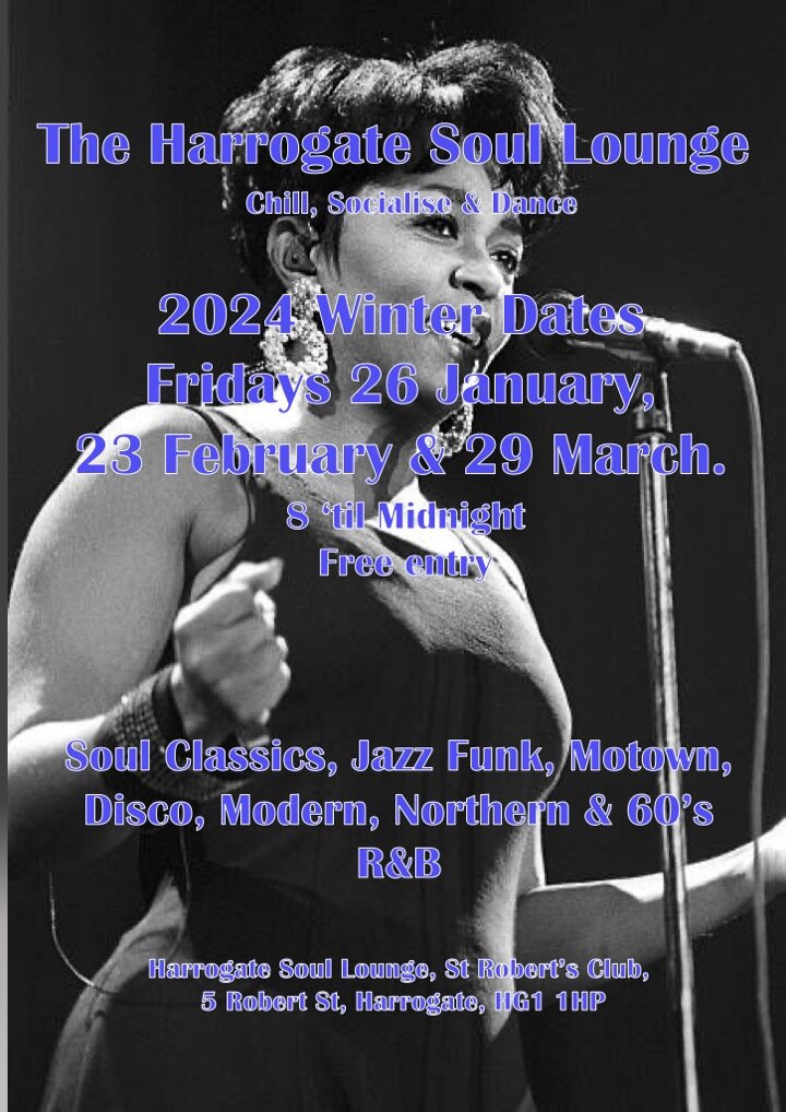 Harrogate Soul Lounge  New Date 22 March 2024