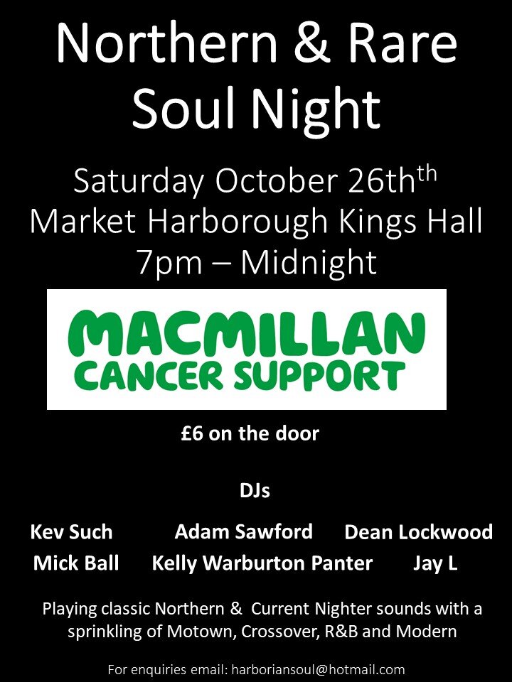 Market Harborough Northern  Rare Soul Night  Macmillan