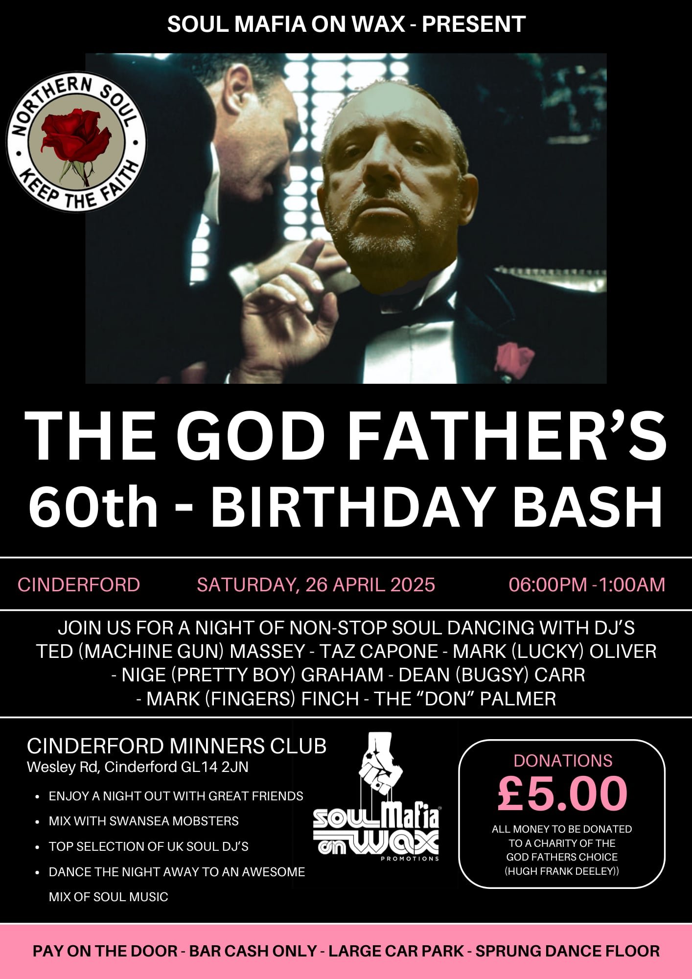 Soul Mafia On Wax  Franks 21st Birthday Charity Do
