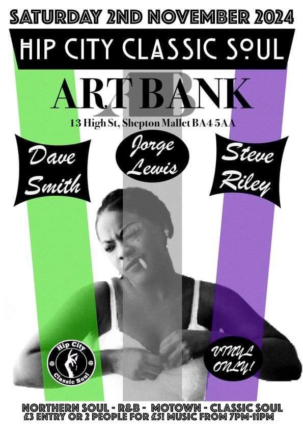Hip City Classic Soul  Artbank Shepton Mallet