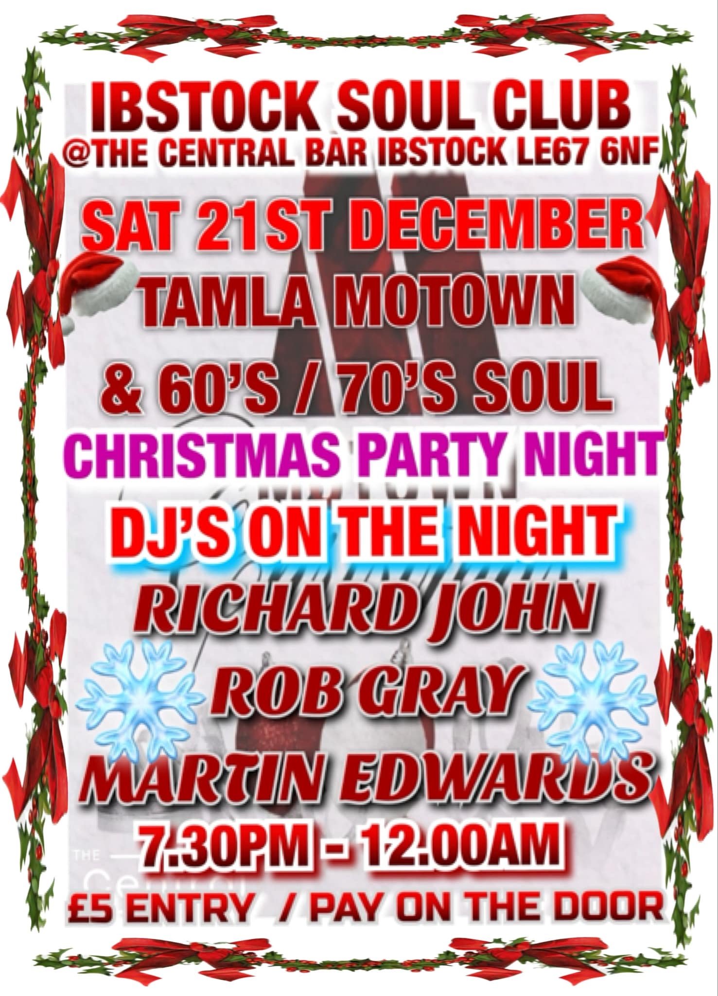 Ibstock Soul Club Motown  60s70s Soul Christmas Sold Out
