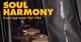 New Kent Cd - Soul Harmony - Sweet Soul Vocals 1961-1984 (In Perfect Harmony) image