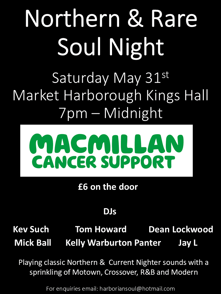 Market Harborough Northern  Rare Soul Night  Macmillan