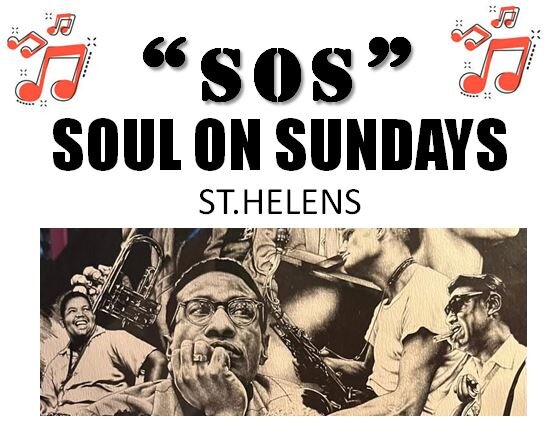 Soul On Sundays  St Helens