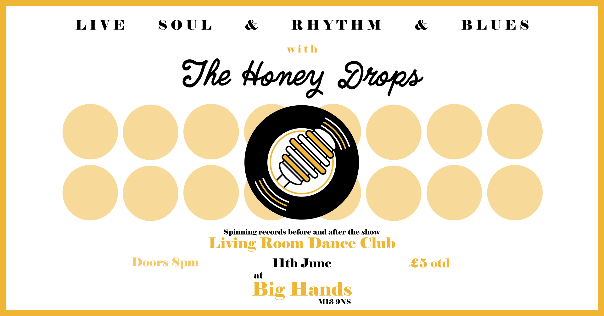 The Honey Drops Live  Big Hands