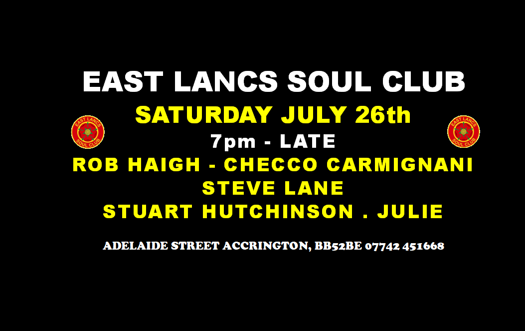 East Lancs Soul Club  A Truly Across The Board Soul Night