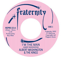 Albert Washington - I'm The Man / Case Of The Blues - Kent Repro 22 cover