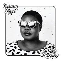 Carmy Love - In The Morning / Together Again - Big AC Records cover