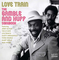 Love Train - The Gamble & Huff Songbook - Various Artists - Kent Cd cover