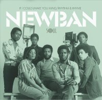 Newban - If I Could (Make You Mine) / Rhythm & Rhyme - Soul 4 Real Records cover