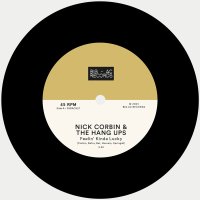Nick Corbin & The Hang Ups - Feelin' Kinda Lucky / Time Alone - Big AC Records cover
