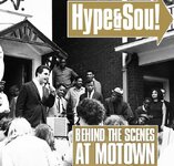 cover Hype & Soul - Behind The Scenes At Motown - Al Abrams (Forthcoming Soulvation Book)