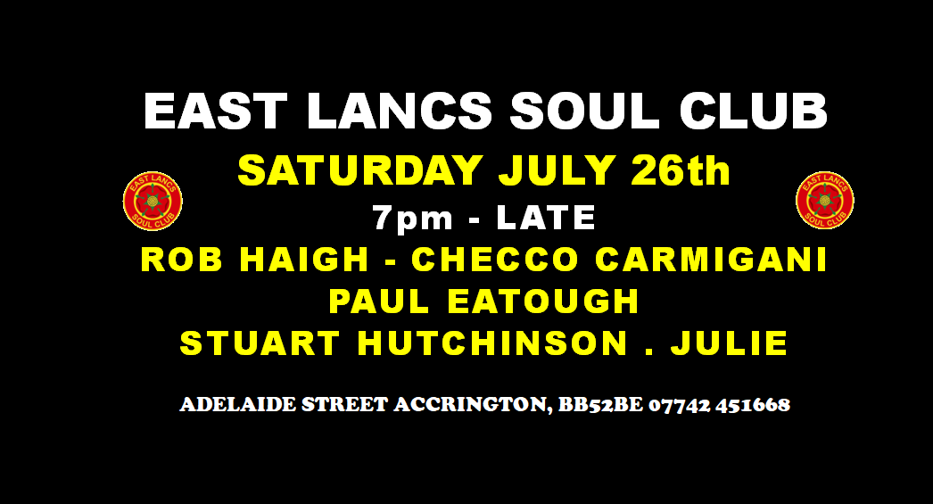 East Lancs Soul Club  A Truly Across The Board Soul Night
