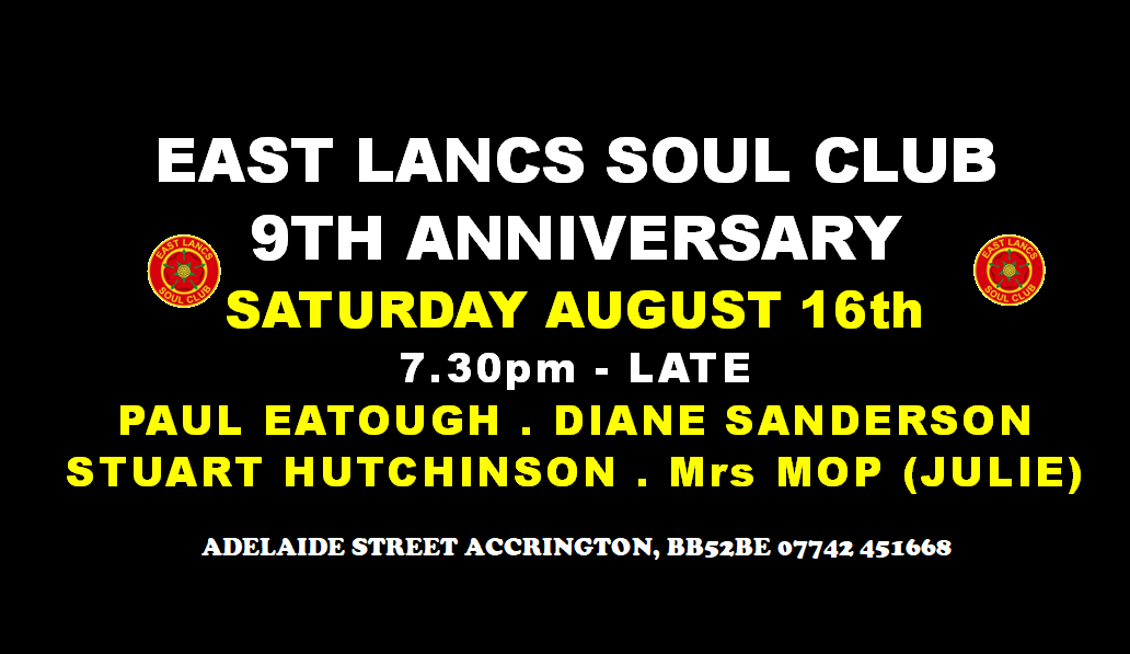 East Lancs Soul Club 9th Anniversary Special Soul Night