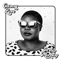 Carmy Love - In The Morning / Together Again - Big AC Records cover