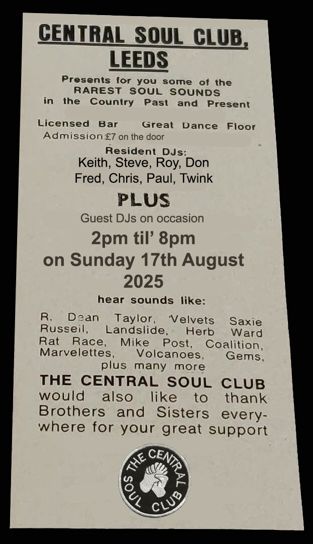 The Leeds Central Soul Club Northern Soul Dayer