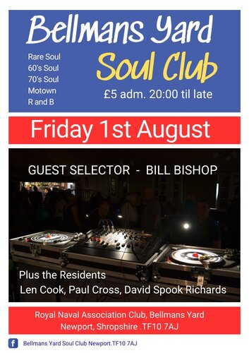 BELLMANS YARD SOUL CLUB - FRIDAY 1st August - Bill Bishop