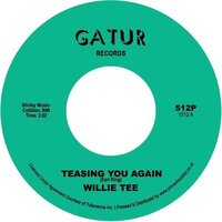 cover Willie Tee - Teasing You Again / Your Love My Love Together - Repro